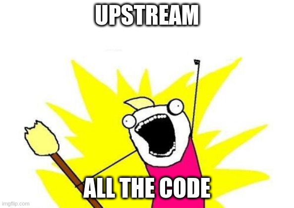 UPSTREAM ALL THE CODE!